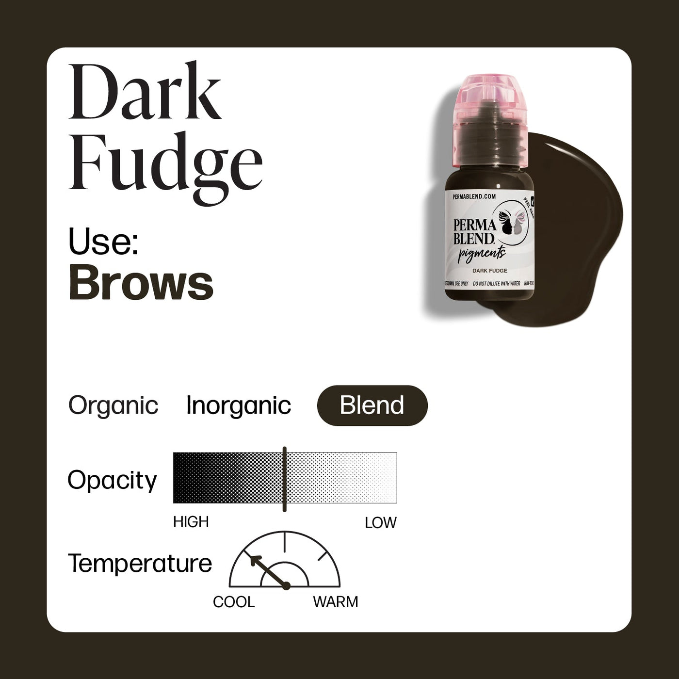 Perma Blend Dark Fudge - PMU Pigments - Mithra Tattoo Supplies Canada